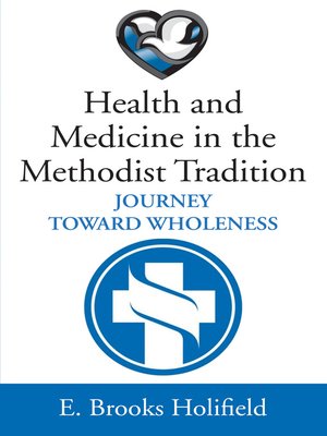 cover image of Health and Medicine in the Methodist Tradition